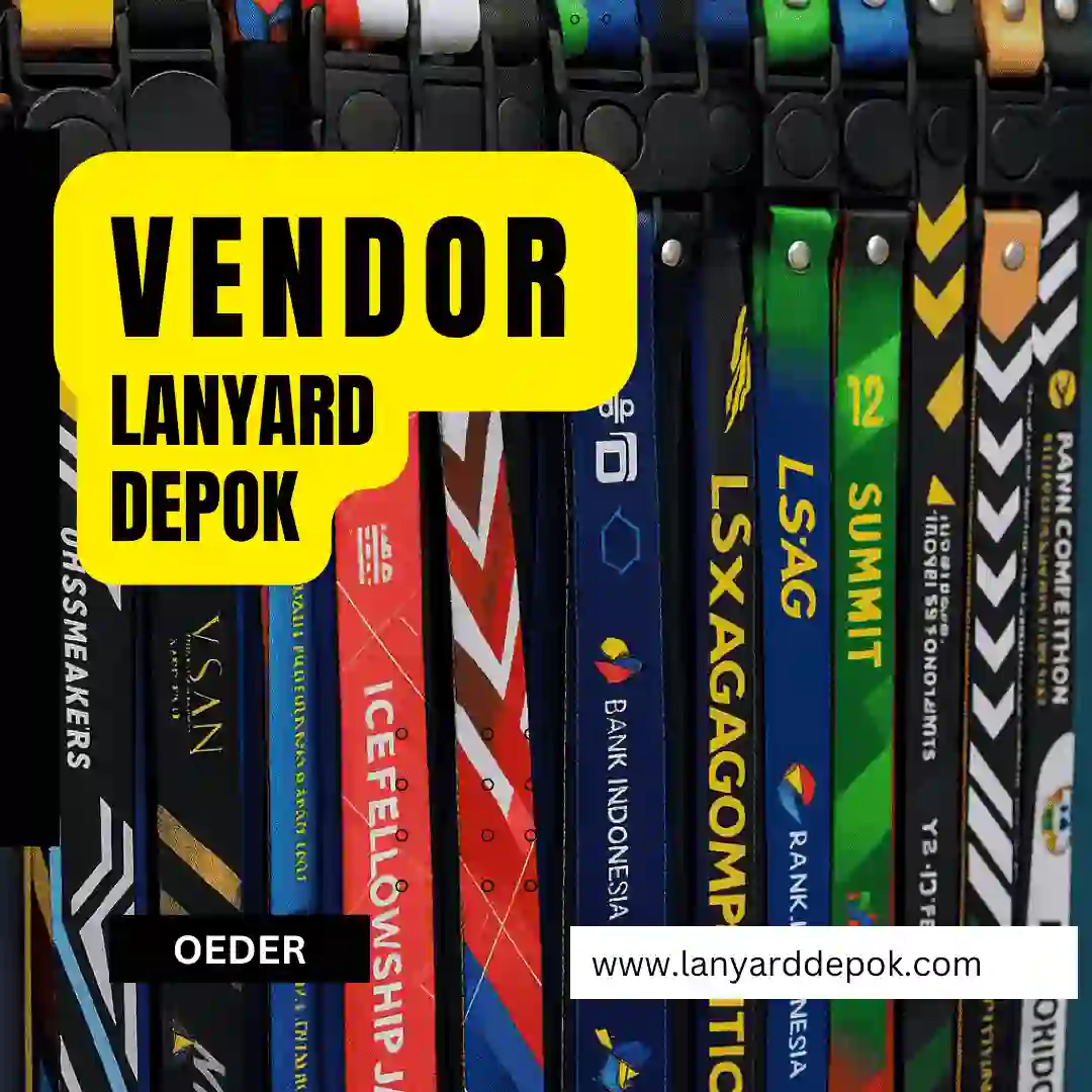 Vendor Lanyard Depok, Ini Rekomendasinya!